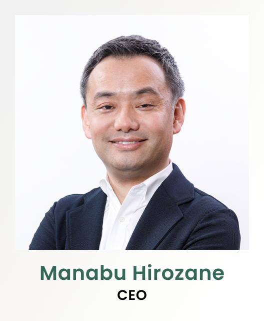 Manabu Hirozane/ CEO